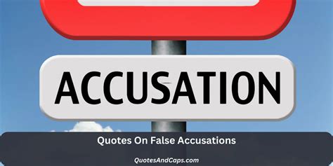 accusion|false accusation.